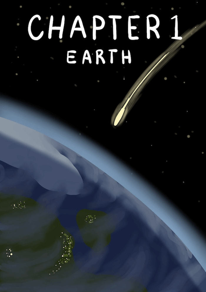Chapter 1: Earth. A bright yellow meteor falls towards the planet shrouded in night.